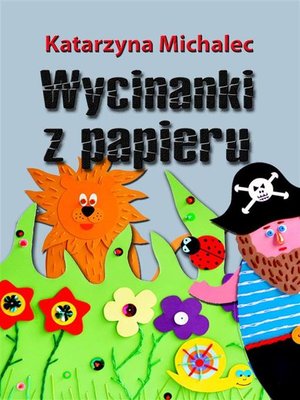cover image of Wycinanki z papieru